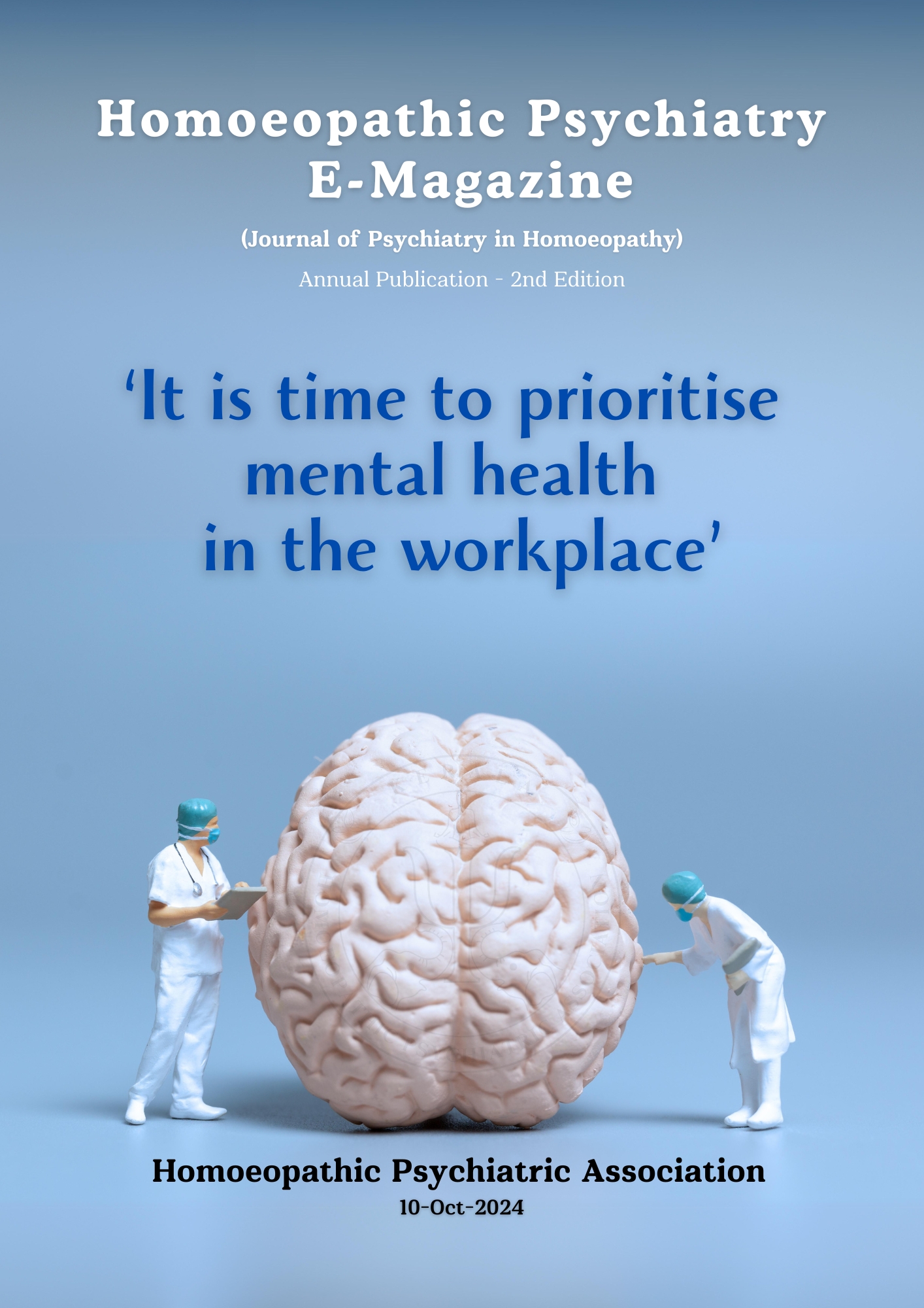 Second Edition HomoeopathHPA Psychiatric E - Magazine & Journal Of Psychiatry in Homoeopathy 2024